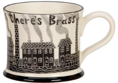 where theres muck theres brass mug