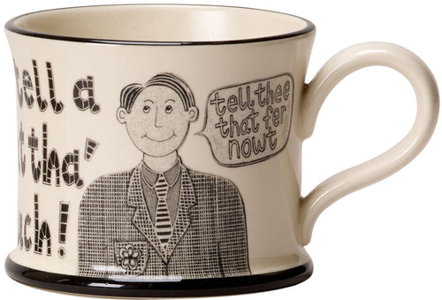 tha can always tell a yorkshireman mug